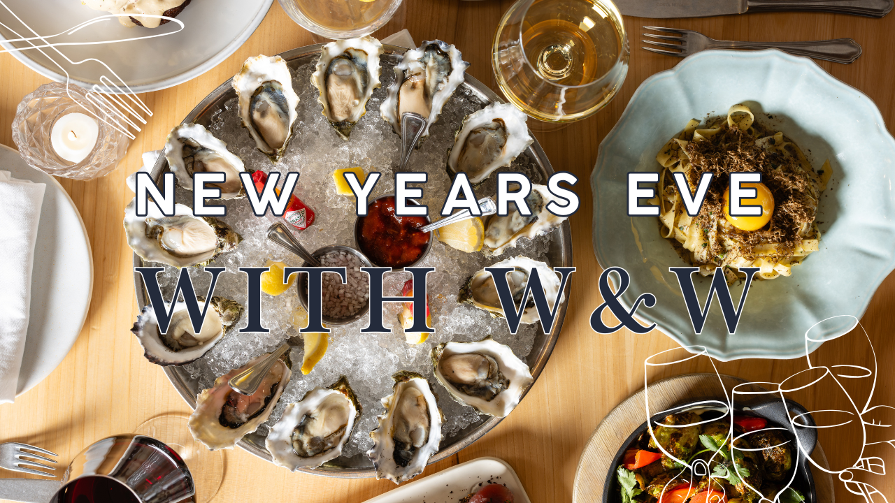 New Years Eve Dinner at Wit & Wisdom